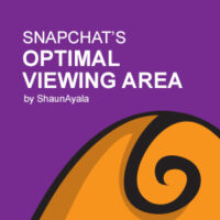 Snapchat’s Optimal Viewing Area