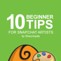 10 Beginner Tips for Snapchat Artists