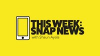 This Week: #SnapNews No. 22 features; Updates from Snapchat and Spectacels